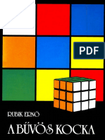 Rubik Ernő = a Bűvös Kocka