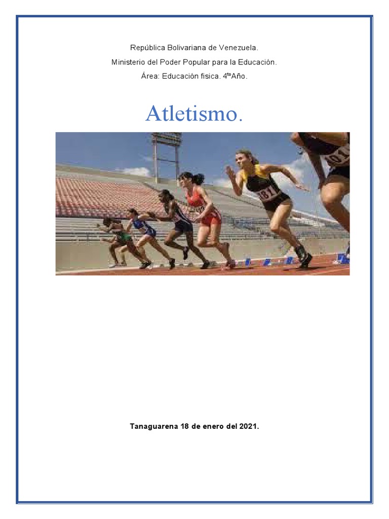EDUCACION FÍSICA El Atletismo 4 | PDF | Deporte del atletismo