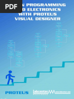 Learn Programming and Electronics With Proteus Visual Designer a Beginners Guide to Programming Arduino Using Proteus Visual Designer