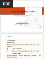 Mechanical Engineering Science: Centroids and Moment of Inertia