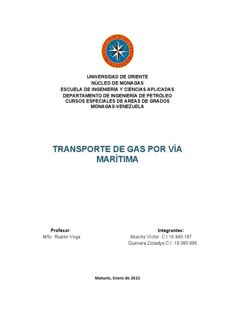Trabajo de Transporte de Gas Por Via Maritica (ZOILADYS) | PDF | Gas ...