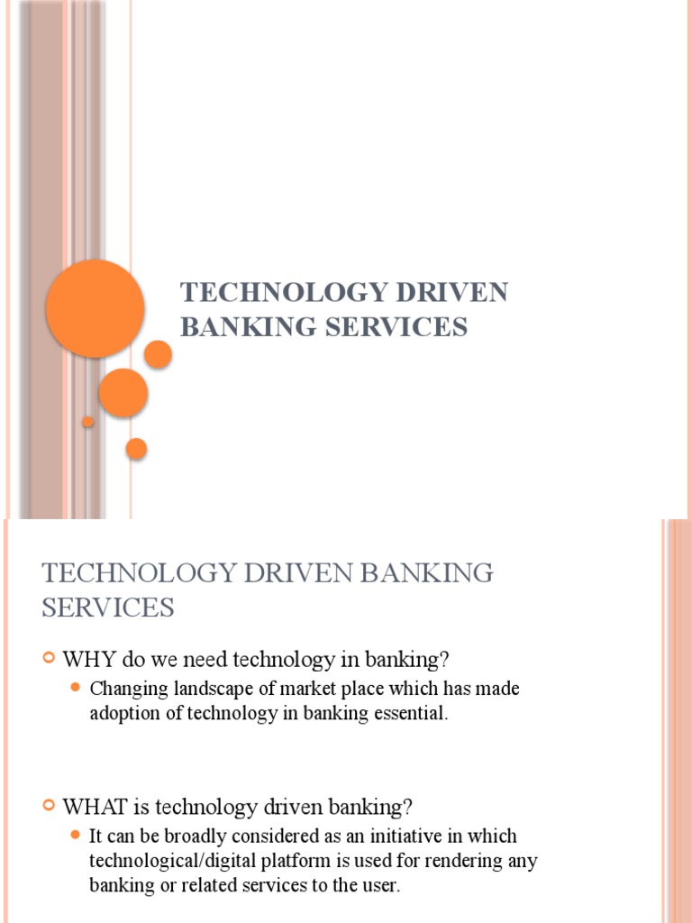 Technology Driven Banking Services | PDF | Credit Card | Debit Card