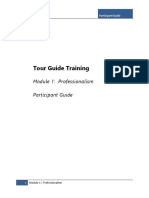 Tour Guide Training: Module 1: Professionalism Participant Guide
