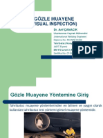 4.1. Gözle Muayene (Visual Inspection)