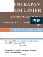 Matekobis 5 - Penerapan Fungsi Linier (Analisis Pulang Pokok)