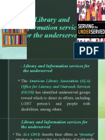 Library and Information Services For The Underserved
