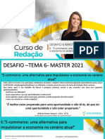 DESAFIO 6- MASTER 2021 - E-commerce uma alternativa para impulsionar a economia no cenário atual