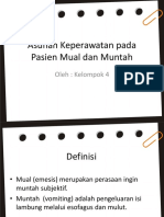 Asuhan Keperawatan Pada Pasien Mual Dan Muntah: Oleh: Kelompok 4