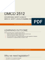 DMCD 2512: Occupational Safety & Health Week 02: Safety Legislation