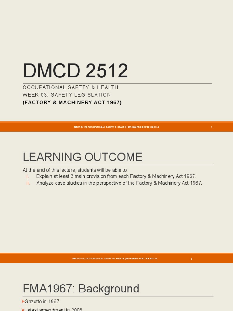 An Overview of the Key Provisions and Regulations of the Factories and Machinery Act 1967