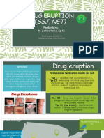 DRUG ERUPTION: DEFINISI, PATOMEKANISME, EPIDEMIOLOGI, MANIFESTASI KLINIS, DIAGNOSIS DAN TATALAKSANA