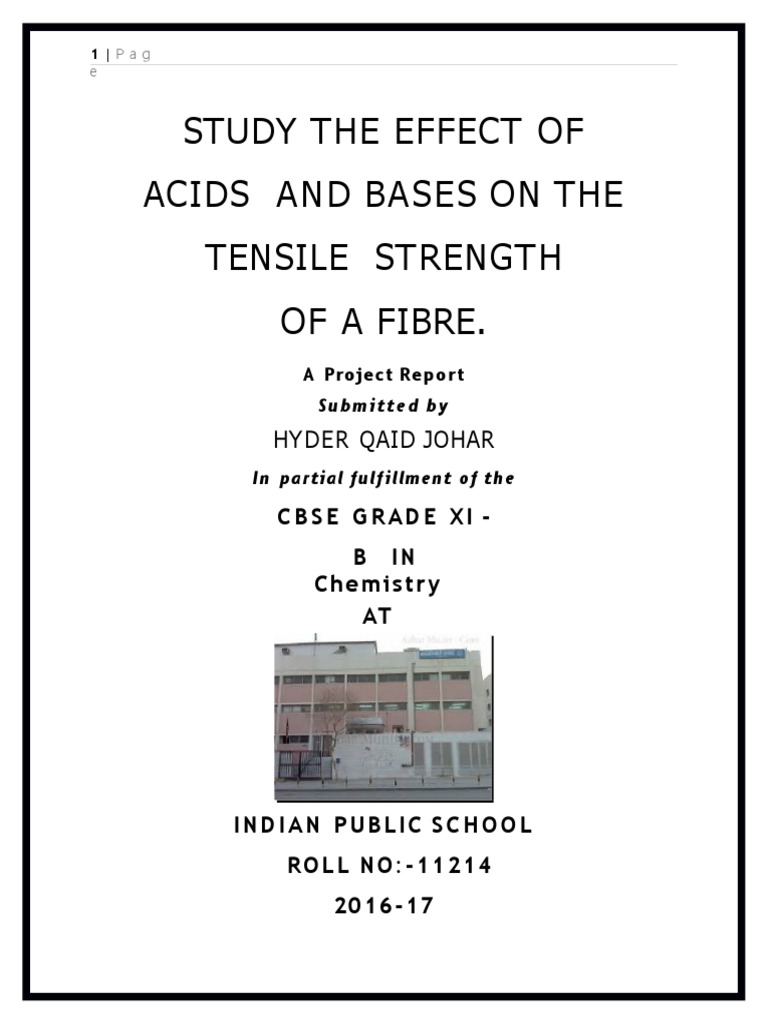 Study The Effect of Acids and Bases On The Tensile Strength of A Fibre ...