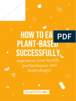 How To Eat Plant-Based: Successfully