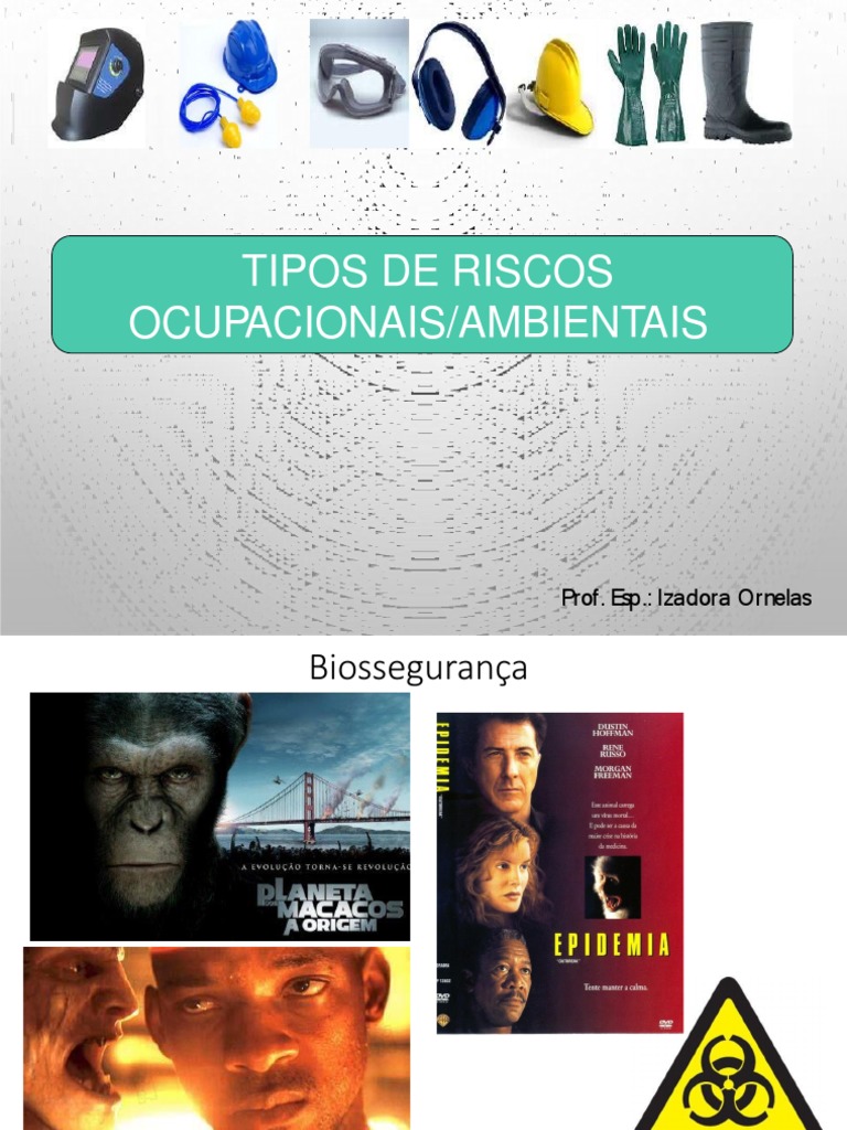 Aula 02 - Tipos de Riscos Ocupacionais e Ambientais e Mapa de Risco ...