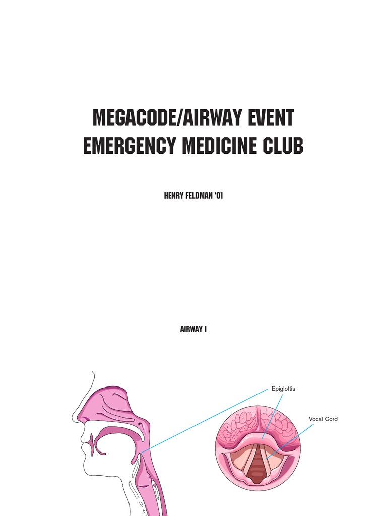 Megacode/Airway Event Emergency Medicine Club: Henry Feldman 01 | PDF