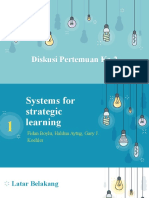 Sistem Teknologi Informasi Systems For Strategic Learning The Internet and DSS: Massive, Real-Time Data Availability Is Changing The DSS Landscape