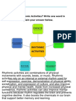Pre-Test 1.: What Is Rhythmic Activities? Write One Word in Each Box. Explain Your Answer Below