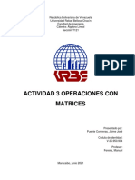 Actividad 3 Algebra Lineal Operaciones Con Matrices Jaime Puente 25950904 T121