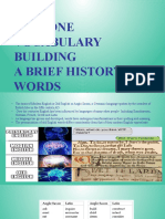 A BRIEF HISTORY OF VOCABULARY BUILDING