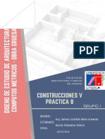 Construcciones V Practica 8: Docente: Arq. Salinas Castellón Mario Armando Estudiante: Garrón Almendras Valeria Fecha