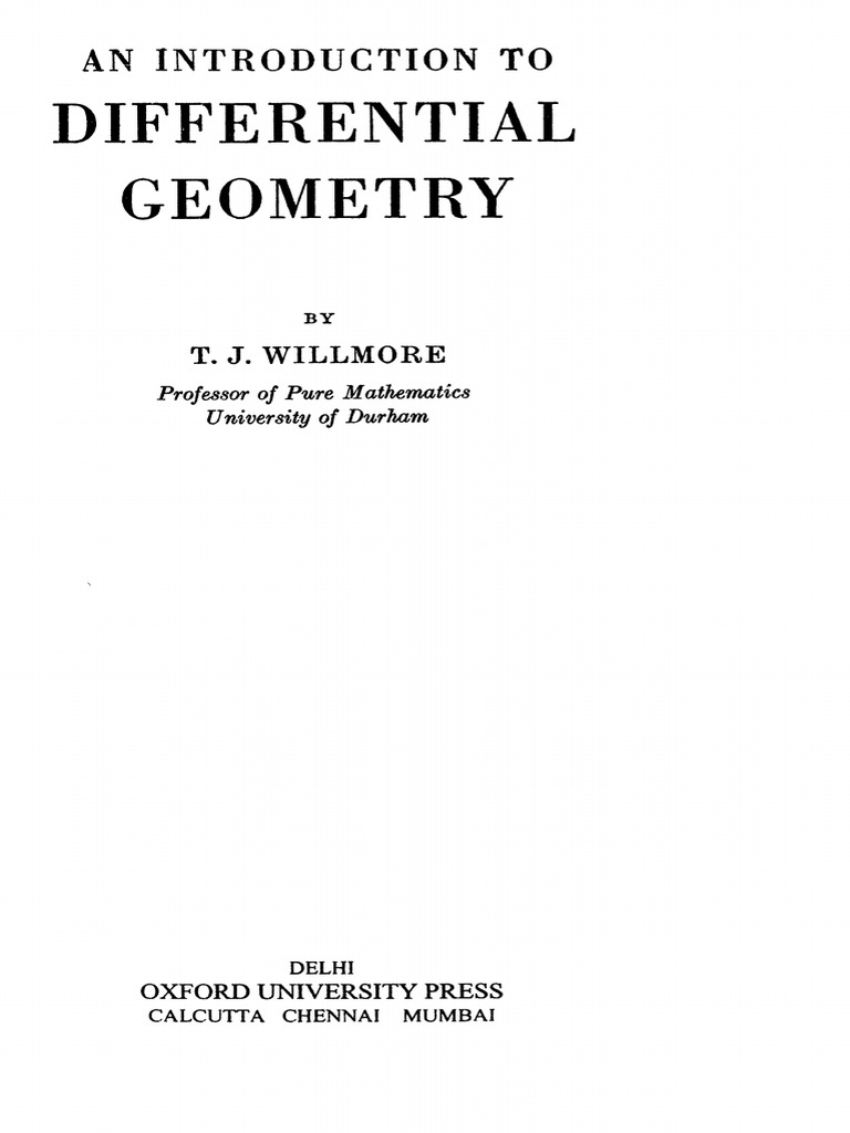 TJWillmoreAnIntroductiontoDifferential Geometry PDF