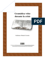 Gramática Veloz Durante La Crisis, Por Guillermo Obando Corrales