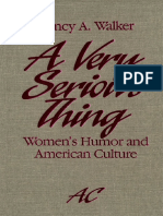 (American Culture Series) Nancy Walker - A Very Serious Thing_ Women's Humor and American Culture-University of Minnesota Press (1988)_000