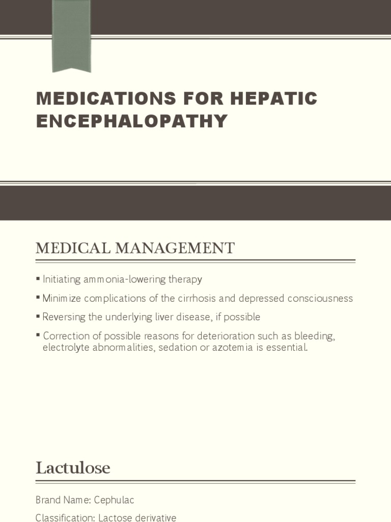 Medications for Hepatic Encephalopathy A Guide to the Pharmacological