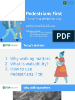 Pedestrians First: Tools For A Walkable City