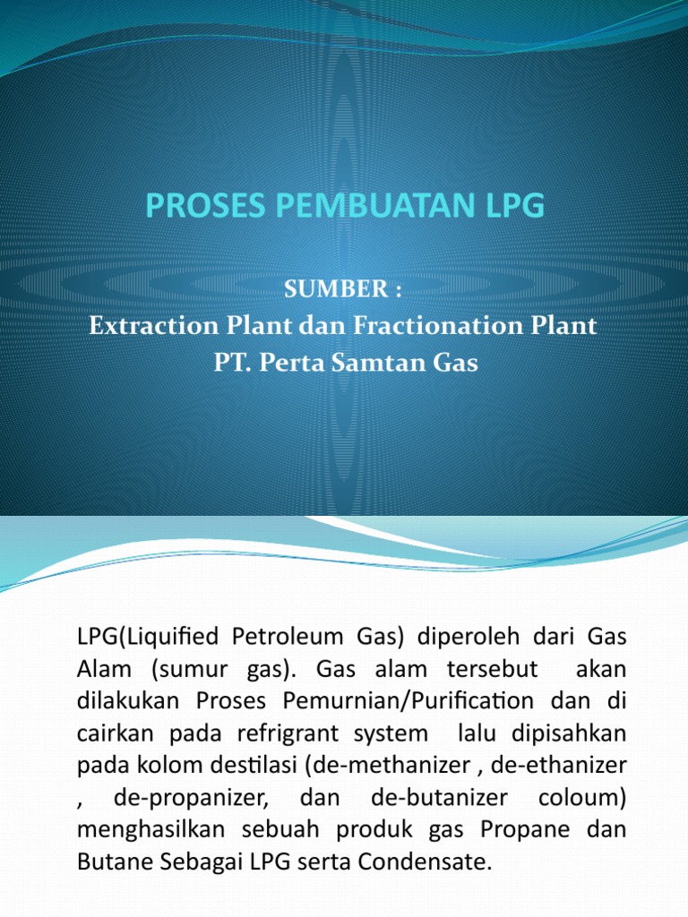 Proses Pembuatan LPG PSG | PDF | Natural Gas Processing | Liquefied ...