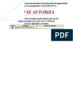 No Se Autoriza: La Declaración de Importación Inició Proceso de en 2022-03-15 10:06:44 Por Las Siguientes Causales