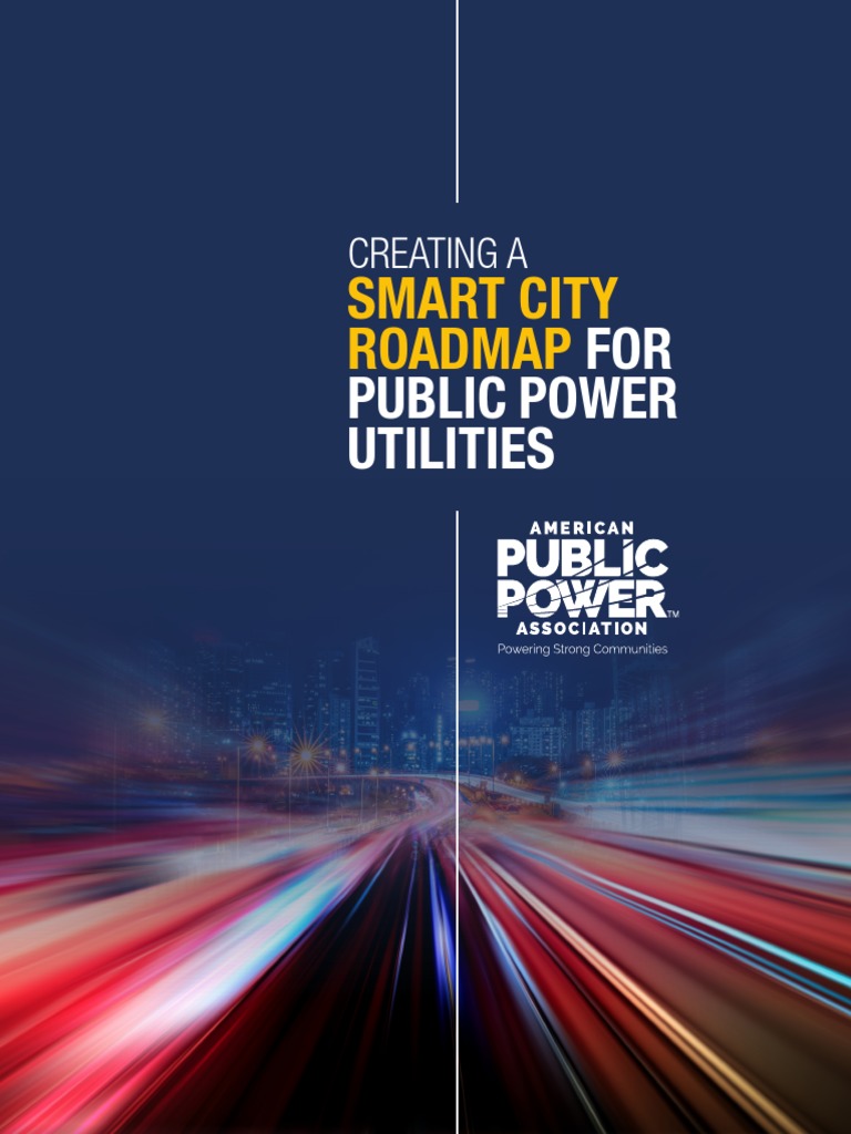 Smart City Roadmap For Public Power Utilities Pdf Security