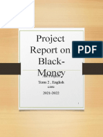 Project Report On Black-Money: Asl Project Term 2, English Core 2021-2022
