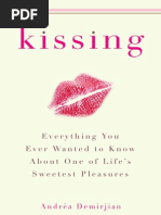 Download Kissing Everything You Ever Wanted to Know About One of Lifes Sweetest Pleasures by zangwing SN5662754 doc pdf