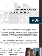 O CONSOLIDADOR COMO CONSELHEIRO