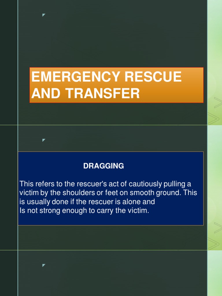 Emergency Rescue and Transfer | PDF | First Aid | Health Sciences