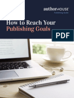 How To Reach Your: Publishing Goals