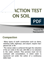 Compaction Test On Soil: Prepared by Palaniyandi.R