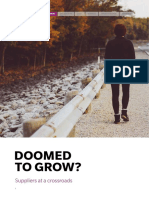 Doomed To Grow?: Suppliers at A Crossroads