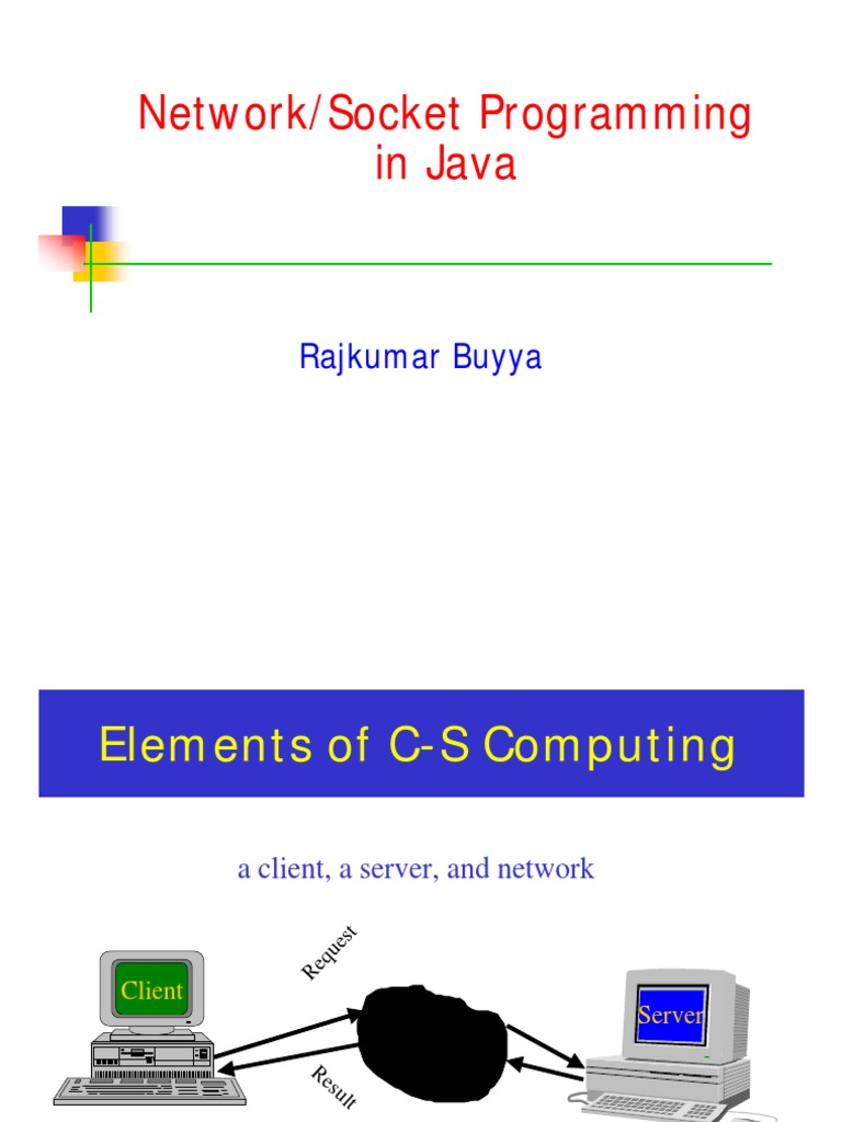 Network/Socket Programming in Java: Rajkumar Buyya | PDF | Client ... image.