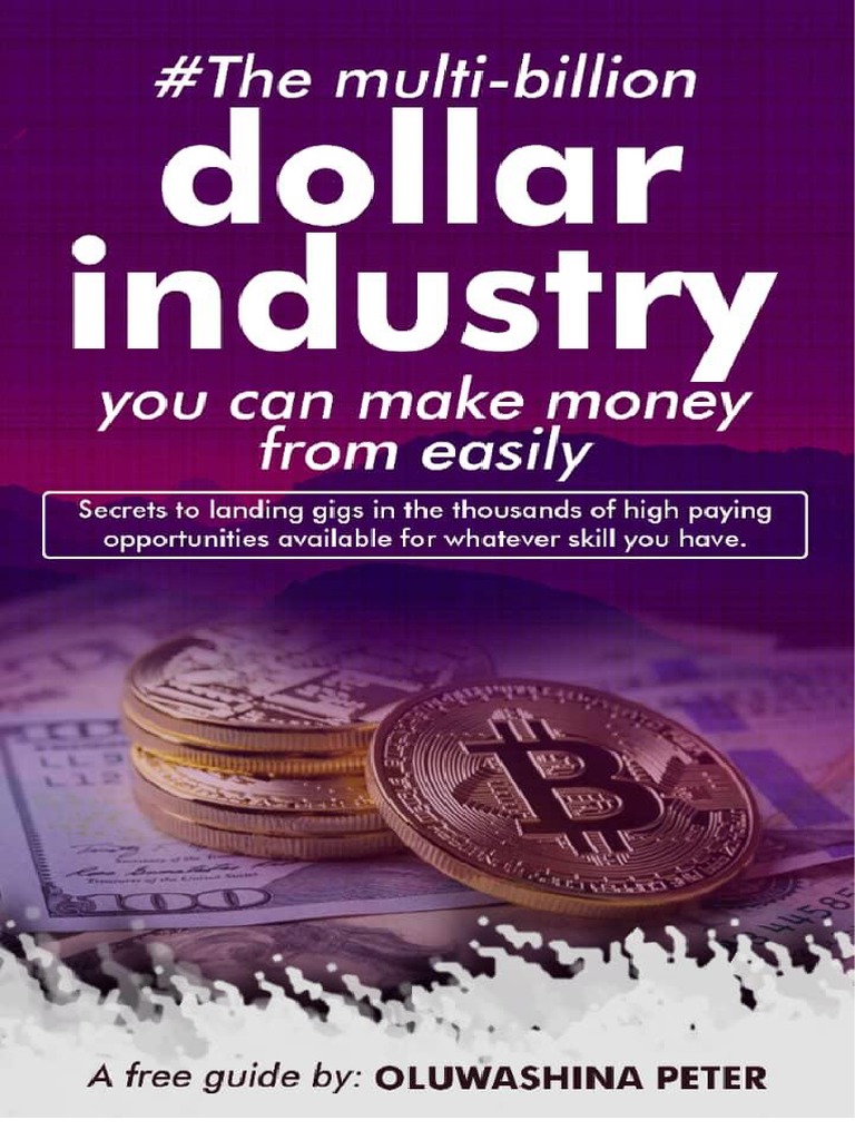 The Multi Billion Dollar Industry You Can Make Money From Easily PDF