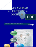 Como Ayudar Al Paciente A Decir