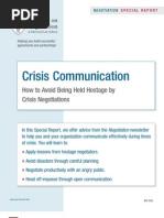 Crisis Communication: How To Avoid Being Held Hostage by Crisis Negotiations