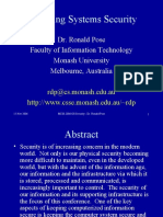 Operating Systems Security: Dr. Ronald Pose Faculty of Information Technology Monash University Melbourne, Australia