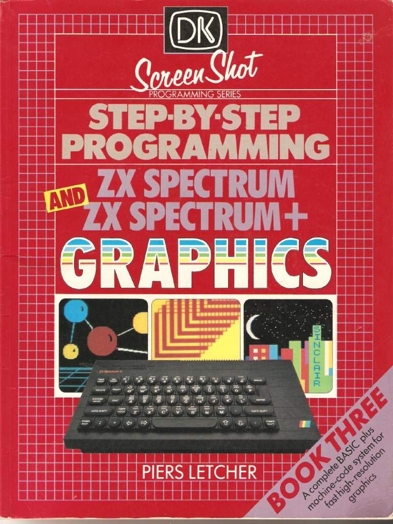 スタートガイド Step by StepProgrammingZXSpectrumAndZXSpectrum+Graphics BookThree