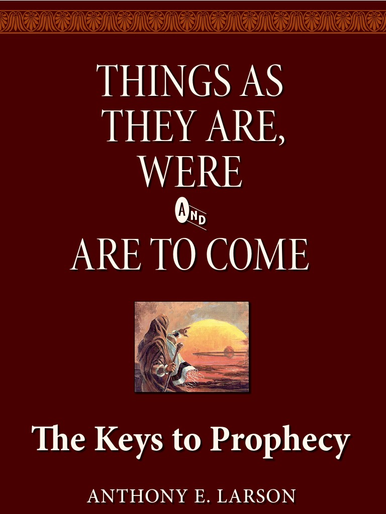 The Keys To Prophecy | PDF | Prophecy | The Beast (Revelation)