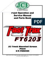 Plant Operation and Service Manual and Parts Book: JCI Track Mounted Screen Plant S/N P060305