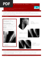 Pseudartrose da Diáfise do Fémur –CasoClínico. Constantino, H. 1 ; Mello, T. 2 ; Almeida, R. 1 ; Varela, E. 1 ; Pereira, R