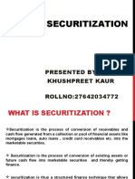 Asset Securitization: Presented by Khushpreet Kaur ROLLNO:27642034772