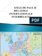 Prezentare Tratatele de Pace Si Relatiile Internationale Interbelice